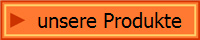 unsere Produkte